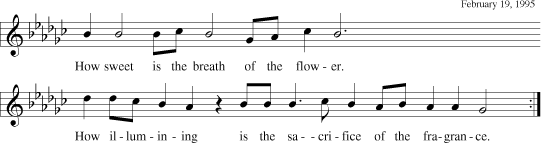 Notation "How sweet is the breath of the flower"